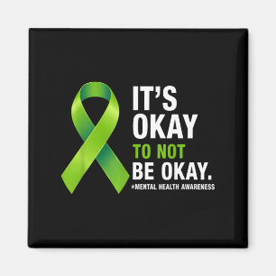 Det är okej att inte vara okej Mental Health Aware Magnet