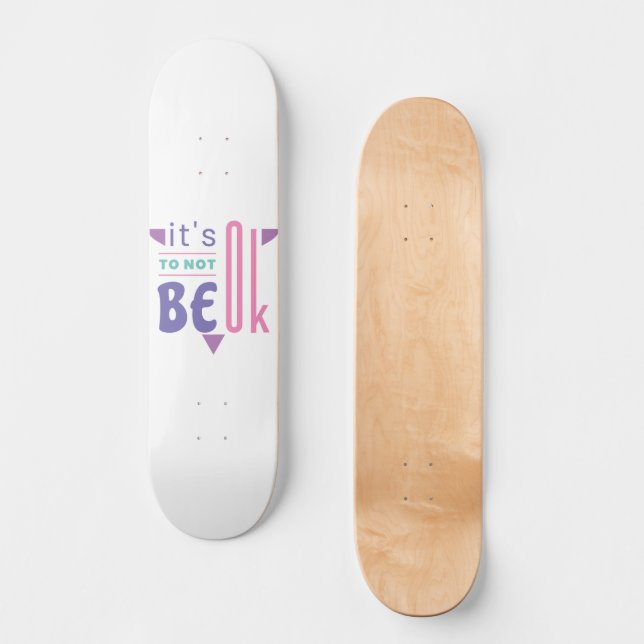 Det är okej att inte vara okej mini skateboard bräda 18,5 cm (Framsida)