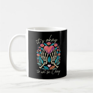 Det är okej att inte vara okej - Skeleton Händer m Kaffemugg