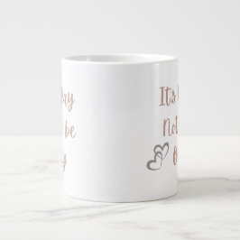 Det är okej att inte vara okej, Välbefinnandeprese Jumbo Mugg