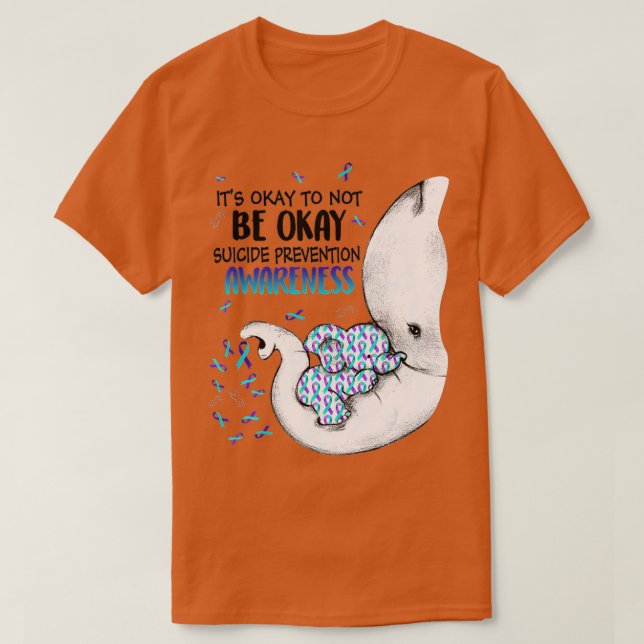 Det är okej att inte vara "Suicioration Awareness  T Shirt (Design framsida)
