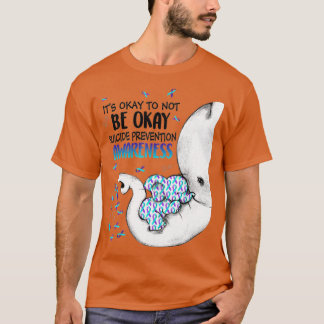 Det är okej att inte vara "Suicioration Awareness  T Shirt