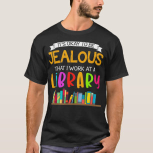 Det är okej att jag jobbar på Bibliotek B T Shirt