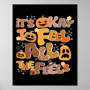 Det är okej att känna alla känslor inne i Fall Hal Poster
