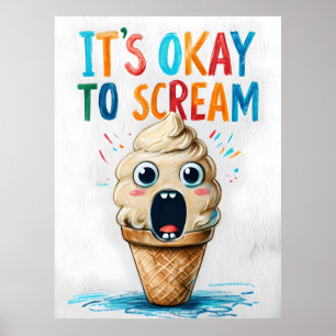 Det är okej att Poster Skräm - Lustigt iskrämer