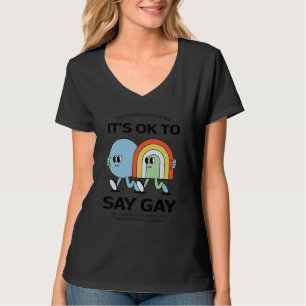 Det är okej att säga Gay Protection Trans Kids T Shirt