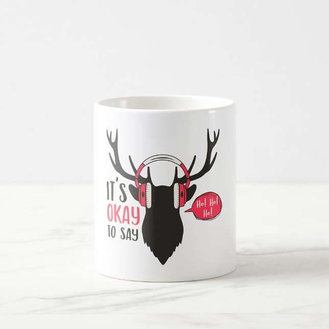 Det är okej att säga Ho Ho Kaffemugg (Skapare uppladdad)