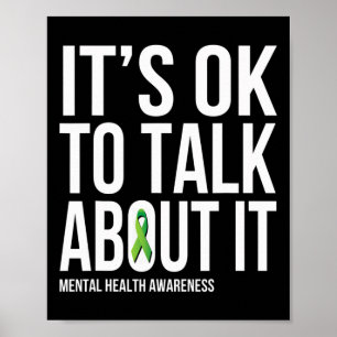 Det är okej att tala om det psykiska hälsomedvetan poster