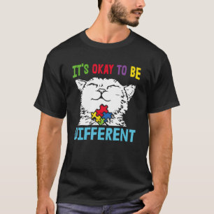 Det är okej att vara annorlunda "Autism Awareness T Shirt