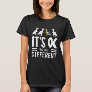 Det är okej att vara annorlunda Dinosaur Autism Aw T Shirt