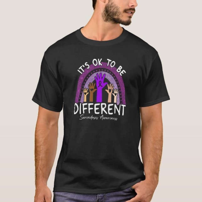 Det är okej att vara annorlunda Sarcoidos Awarenes T Shirt (Framsida)