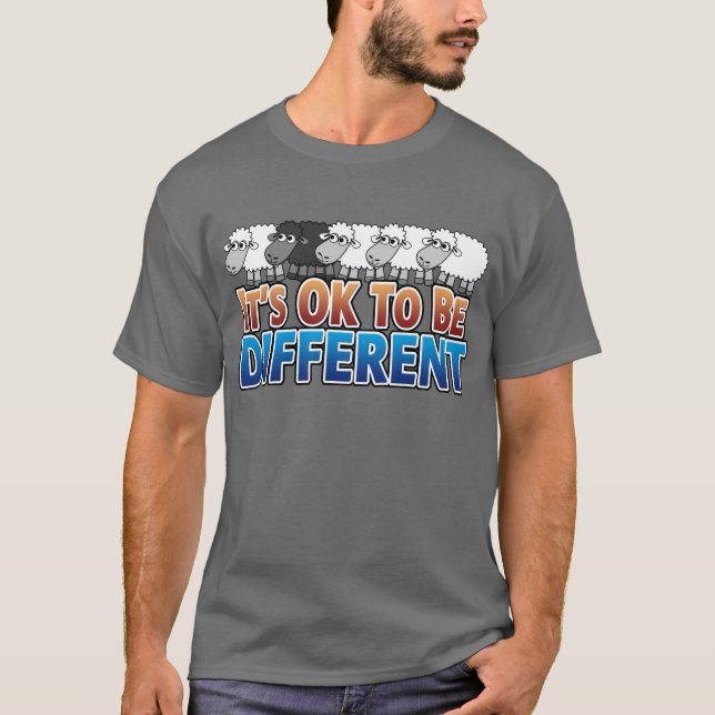Det är okej att vara en annan BLACK SHEEP Tee Shirt (Framsida)