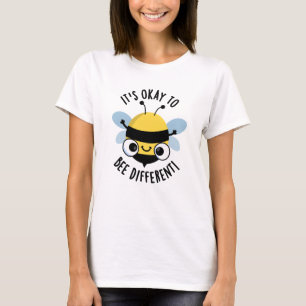 Det är okej att vara en annan fin Kryp Pun T Shirt