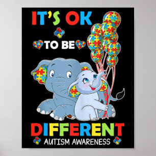 Det är okej att vara en annan medvetenhet om autis poster