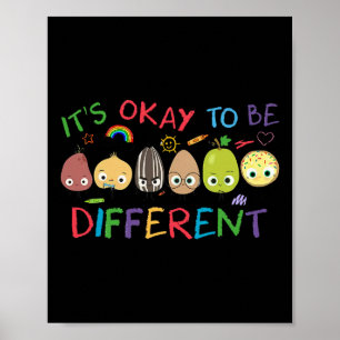 Det är okej att vara en annan motiv autism. poster