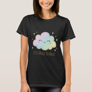Det är okej att vila – Söt Pastell Moln Mental Häl T Shirt