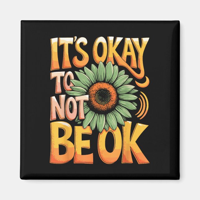Det är okej citat grön banderoll design  magnet (Framsidan)