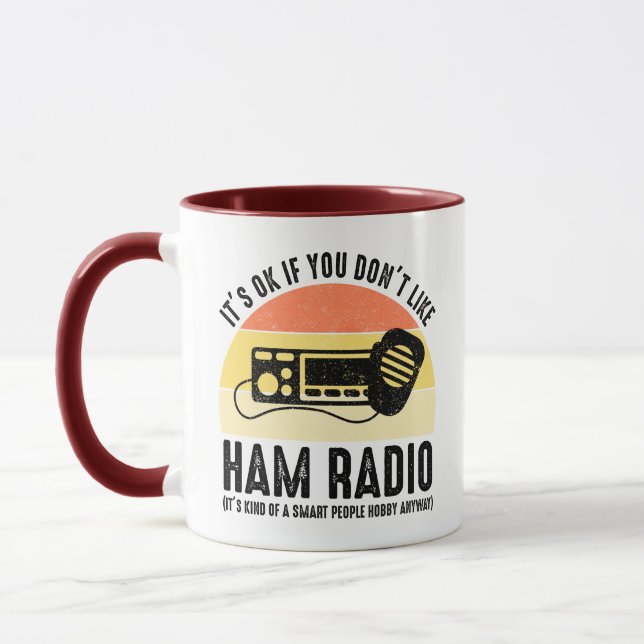 Det är okej om du inte gillar ham Radio Mugg (Vänster)