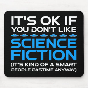 Det är okej om du inte gillar Science fiction Musmatta