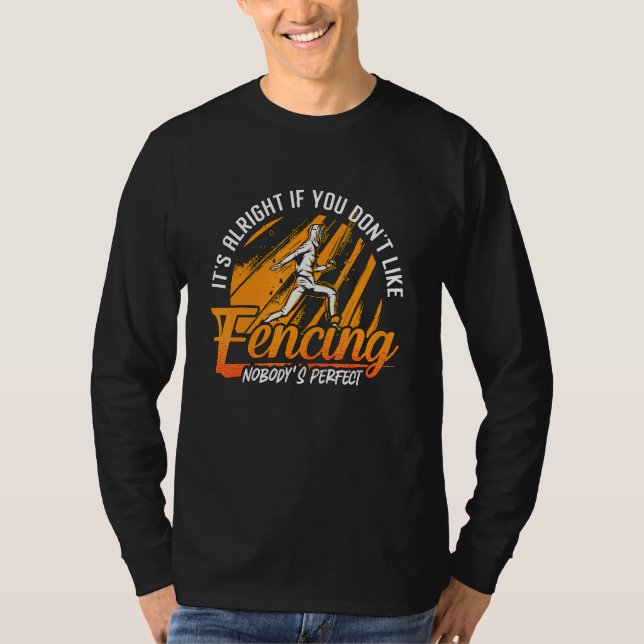 Det är okej om du inte svärdfäktar med långsvärd p t shirt (Framsida)