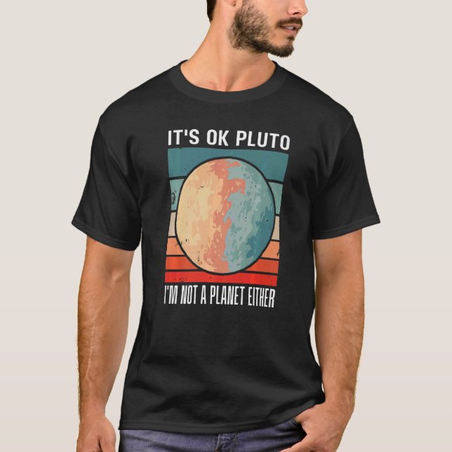 Det är okej Pluto jag är inte heller en planet Sol T Shirt (Framsida)