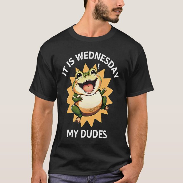 DET ÄR ONSDAGEN MIN DUDES-KORT T SHIRT (Framsida)