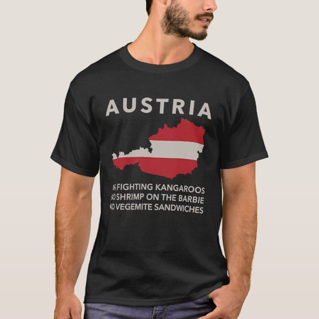 Det är Österrikes Mate Not Australia European Land T Shirt (Framsida)