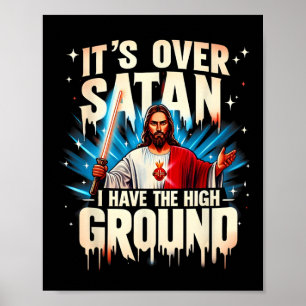 Det är över Satan som jag har högjordat Lycklig-pa Poster