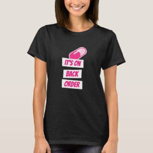 Det är på baksidan, roligt apotek t shirt