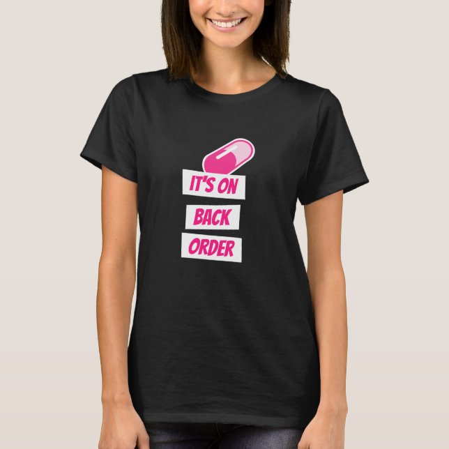 Det är på baksidan, roligt apotek t shirt (Framsida)