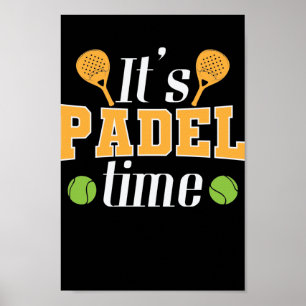 Det är Padel Time Tennis Sport Poster
