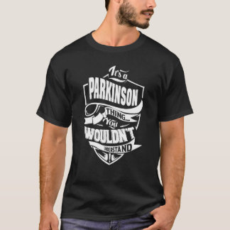 Det är Parkinson Sak T Shirt