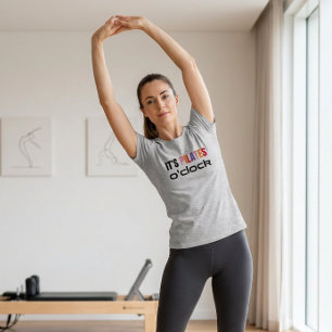 Det är Pilaterna klockan och Quote Workout Fitness T Shirt