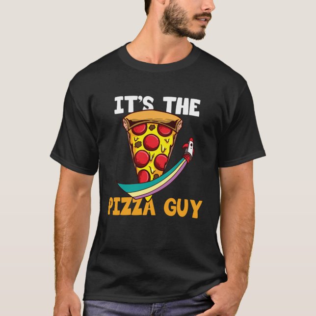 Det är Pizza Guy Pizzeria T Shirt (Framsida)