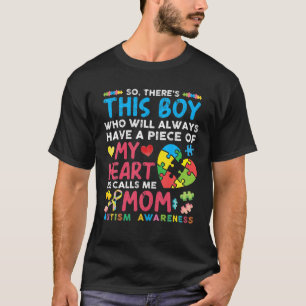 Det är pojken han kallar mig Mamma Autism Awarenes T Shirt