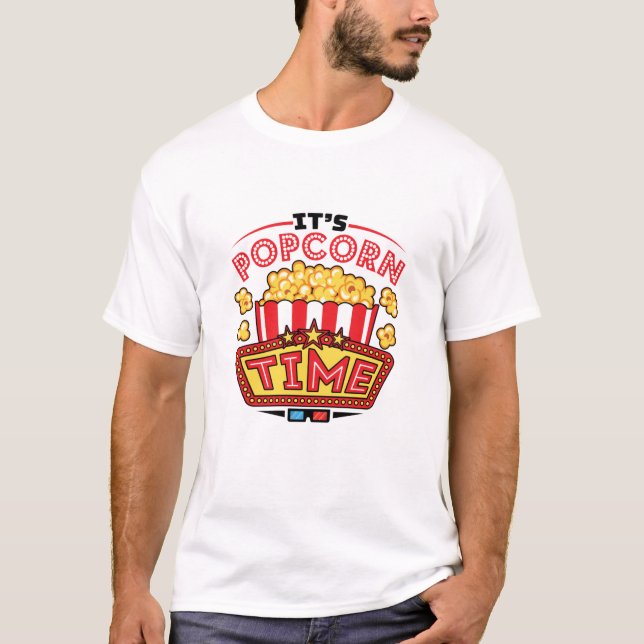 Det är Popcorn Time Movie Cinema Älskare T Shirt (Framsida)