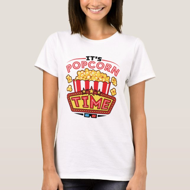 Det är Popcorn Time Movie Cinema Älskare T Shirt (Framsida)