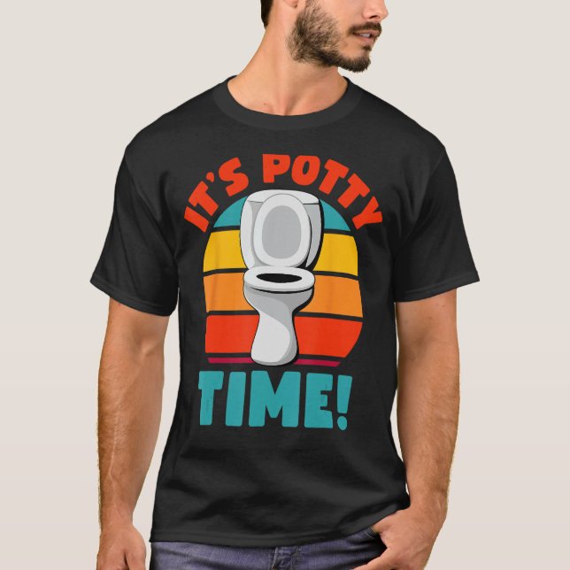 Det är Potty Time Toilet Humor T Shirt (Framsida)