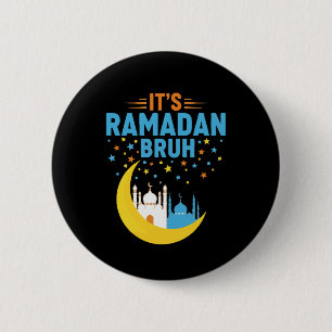 Det är Ramadan Bruh Muslim Ramadan Mubarak Eid Män Knapp