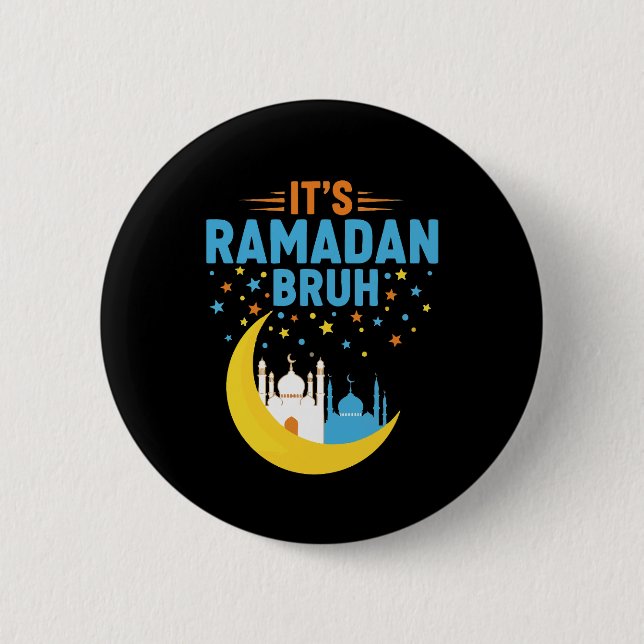 Det är Ramadan Bruh Muslim Ramadan Mubarak Eid Män Knapp (Framsida)