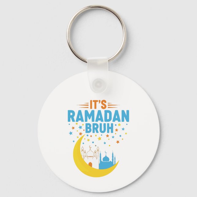 Det är Ramadan Bruh Muslim Ramadan Mubarak Eid Män Nyckelring (Framsida)