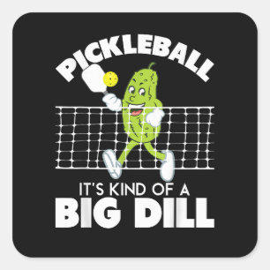 Det är rätt så en stor gurka - Rolig Pickleball-pa Fyrkantigt Klistermärke