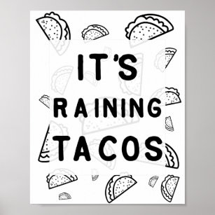 Det är Rining Tacos Poster