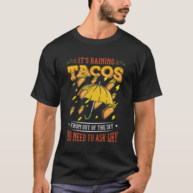 Det är Rining Tacos Taco T Shirt (Framsida)