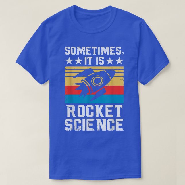Det är Rocket Science - Future Rocket Scientist Sc T Shirt (Design framsida)