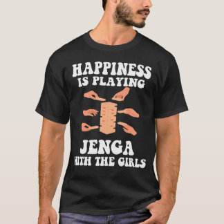 Det är roligt att Coolan i Jenga spelar Jenga Girl T Shirt