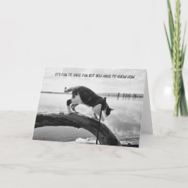 Det är roligt att ha roligt, notecard meddelande