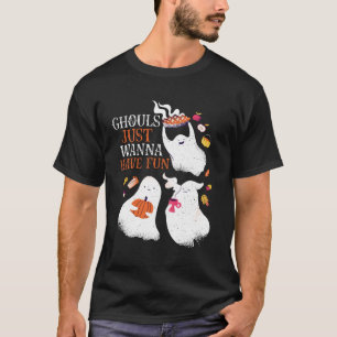 Det är roligt att Halloween Party Ghouls bara vil T Shirt