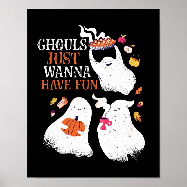 Det är roligt att Halloween Party Ghouls bara vill Poster (Framsidan)