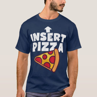Det är roligt att sätta i Pizza här Girls Boys Kid T Shirt